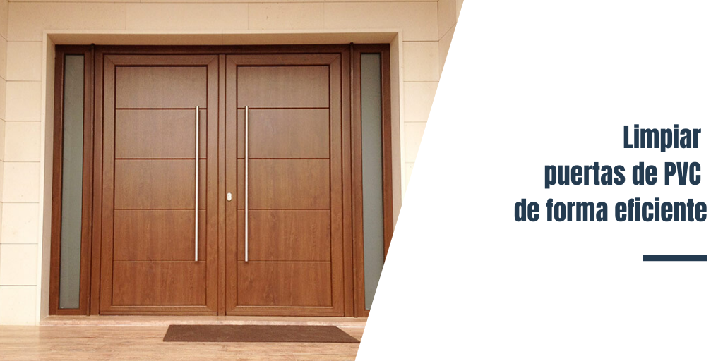 Limpiar puertas de PVC de forma eficiente